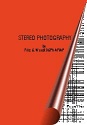Stereo Photography by Fritz G. Waack